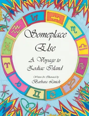 Quelque part ailleurs : Un voyage sur l'île de Zodiac - Someplace Else: A Voyage to Zodiac Island