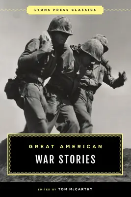 Grands récits de guerre américains - Great American War Stories