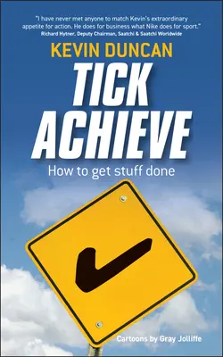 Tick Achieve : Comment faire avancer les choses - Tick Achieve: How to Get Stuff Done