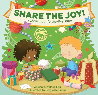 Partager la joie ! un livre de Noël à décoller et à rabattre - Share the Joy! a Christmas Lift-The-Flap Book