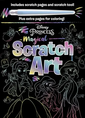 Disney Princess - Magical Scratch Art : Avec l'outil Scratch et les pages de coloriage - Disney Princess - Magical Scratch Art: With Scratch Tool and Coloring Pages