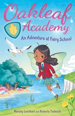 Académie de la feuille de chêne : Une aventure à l'école des fées - Oakleaf Academy: An Adventure at Fairy School