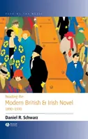 Lire le roman britannique et irlandais moderne 1890 - 1930 - Reading the Modern British and Irish Novel 1890 - 1930