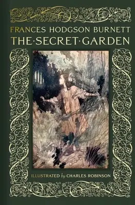 Le jardin secret : Édition collector reliée à la toile - The Secret Garden: Collectible Clothbound Edition