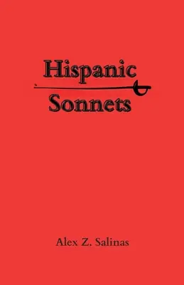 Sonnets hispaniques - Hispanic Sonnets