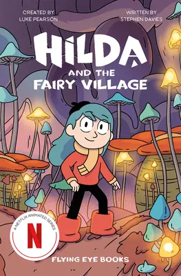 Hilda et le village des fées - Hilda and the Fairy Village