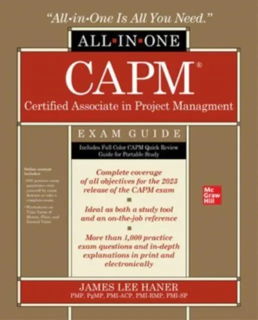 CAPM Certified Associate in Project Management All-in-One Exam Guide (Guide d'examen tout-en-un) - CAPM Certified Associate in Project Management All-in-One Exam Guide