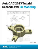 Tutoriel AutoCAD 2023 - Modélisation 3D de deuxième niveau - AutoCAD 2023 Tutorial Second Level 3D Modeling