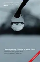 Femmes poètes turques contemporaines - Contemporary Turkish Women Poets