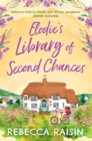 La bibliothèque des secondes chances d'Elodie - Elodie's Library of Second Chances