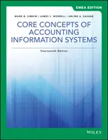 Concepts fondamentaux des systèmes d'information comptable - Core Concepts of Accounting Information Systems