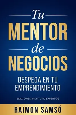 Ton mentor en affaires - Tu mentor de negocios