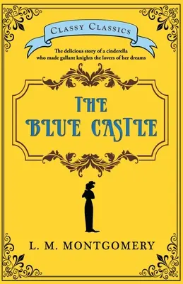 Le château bleu - The Blue Castle