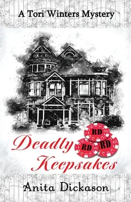 Les souvenirs de la mort : Un mystère de Tori Winters - Deadly Keepsakes: A Tori Winters Mystery