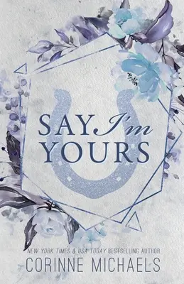 Say I'm Yours - Édition spéciale - Say I'm Yours - Special Edition