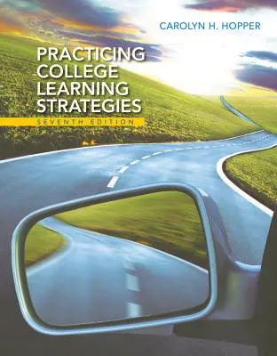 Pratiquer les stratégies d'apprentissage au collège - Practicing College Learning Strategies