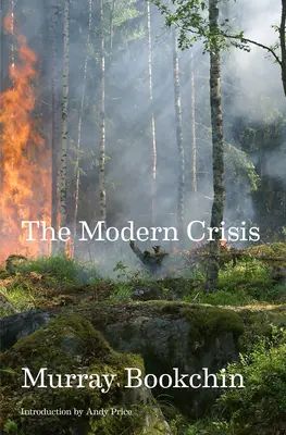 La crise moderne - The Modern Crisis