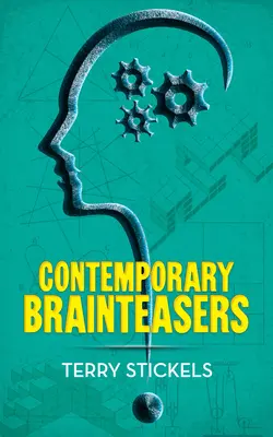 Casse-tête contemporains - Contemporary Brainteasers