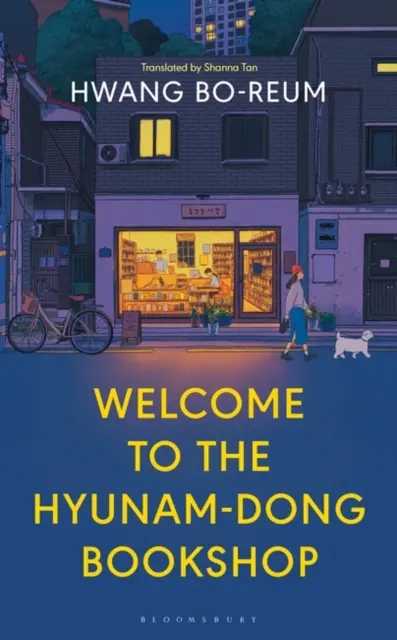 Bienvenue à la librairie Hyunam-dong - La sensation coréenne qui réchauffe le cœur - Welcome to the Hyunam-dong Bookshop - The heart-warming Korean sensation