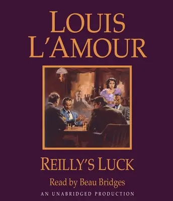 La chance de Reilly - Reilly's Luck
