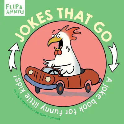 Les blagues qui marchent : Un livre de blagues pour les petits enfants drôles - Jokes That Go: A Joke Book for Funny Little Kids