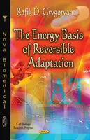 Base énergétique de l'adaptation réversible - Energy Basis of Reversible Adaptation