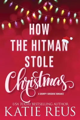 Comment le tueur à gages a volé Noël - How the Hitman Stole Christmas