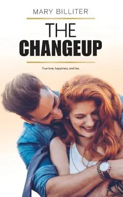 Le changement - The Changeup