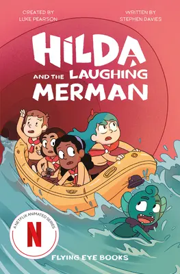 Hilda et l'homme qui rit - Hilda and the Laughing Merman