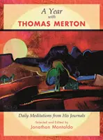 Une année avec Thomas Merton - Year with Thomas Merton