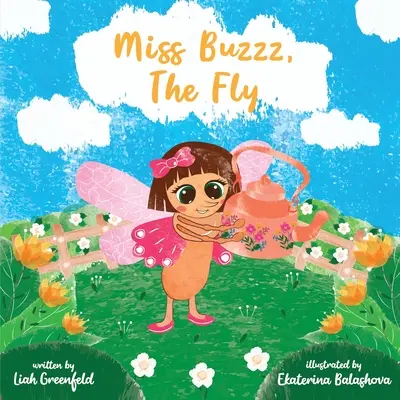 Miss Buzzz, la mouche - Miss Buzzz, the Fly