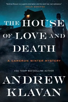 La maison de l'amour et de la mort - The House of Love and Death