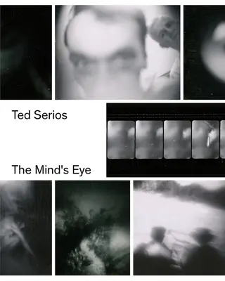 Ted Serios : L'œil de l'esprit - Ted Serios: The Mind's Eye