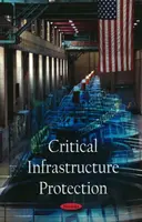 Protection des infrastructures critiques - Critical Infrastructure Protection