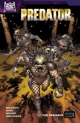 Predator par Ed Brisson Vol. 2 : La Réserve - Predator by Ed Brisson Vol. 2: The Preserve