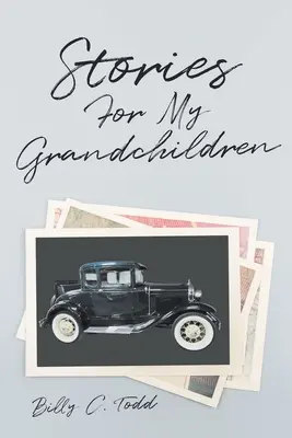 Histoires pour mes petits-enfants - Stories For My Grandchildren