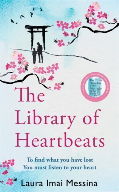 Library of Heartbeats - Un roman japonais bouleversant et déchirant de l'auteur de La cabine téléphonique au bout du monde. - Library of Heartbeats - A sweeping, heart-rending Japanese-set novel from the author of The Phone Box at the Edge of the World