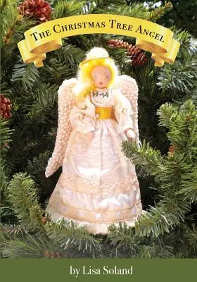 L'ange de l'arbre de Noël - The Christmas Tree Angel