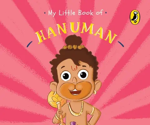 Mon Petit Livre de Hanuman - My Little Book of Hanuman