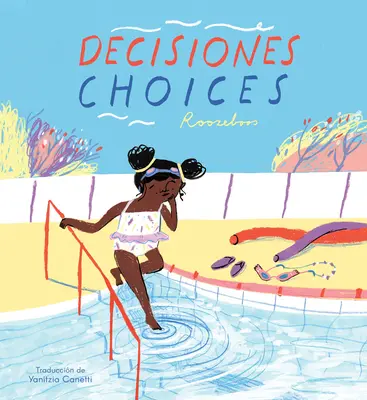 Decisiones/Choices (édition bilingue de mini-bibliothèque) - Decisiones/Choices (Bilingual Mini-Library Edition)