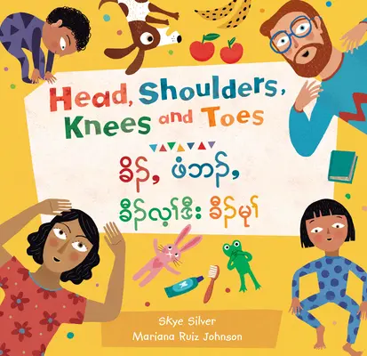 La tête, les épaules, les genoux et les orteils (bilingue birman, karen et anglais) - Head, Shoulders, Knees and Toes (Bilingual Burmese Karen & English)