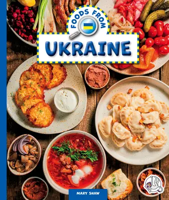 Aliments d'Ukraine - Foods from Ukraine