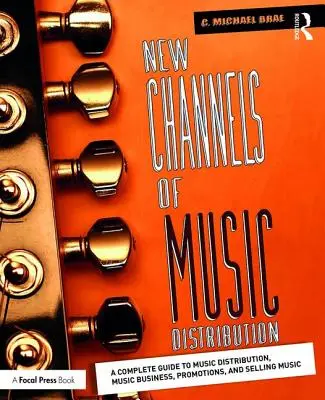 Les nouveaux canaux de distribution de la musique : Comprendre le processus de distribution, les plateformes et les stratégies alternatives - New Channels of Music Distribution: Understanding the Distribution Process, Platforms and Alternative Strategies