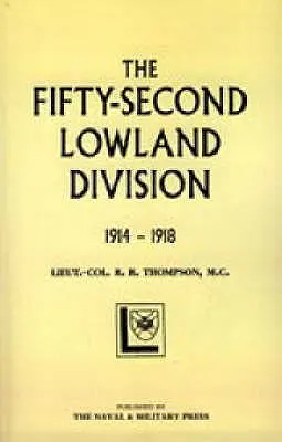 Cinquante-deuxième division (Lowland) 1914-1918 - Fifty-Second (Lowland) Division 1914-1918