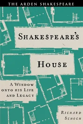 La maison de Shakespeare : Une fenêtre sur sa vie et son héritage - Shakespeare's House: A Window Onto His Life and Legacy