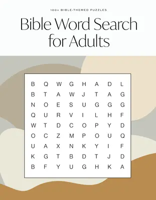 Bible Word Search for Adults : Un livre d'activités de recherche de mots sur le thème de la Bible moderne pour renforcer votre foi - Bible Word Search for Adults: A Modern Bible-Themed Word Search Activity Book to Strengthen Your Faith