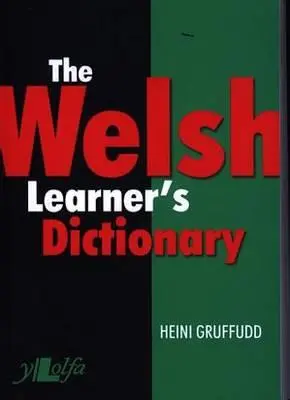 Dictionnaire d'apprentissage du gallois (Pocket / Poced) - Welsh Learner's Dictionary, The (Pocket / Poced)