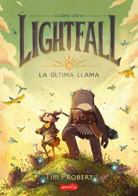 Lightfall. La ltima Llama (Lightfall : La fille et le Galdurien - Édition espagnole - Lightfall. La ltima Llama (Lightfall: The Girl & the Galdurian - Spanish Editio