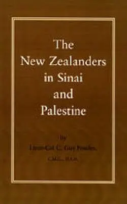 Les Néo-Zélandais dans le Sinaï et en Palestine - New Zealanders in Sinai and Palestine