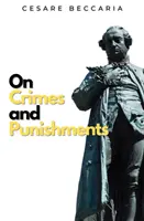Des crimes et des peines - On Crimes and Punishments